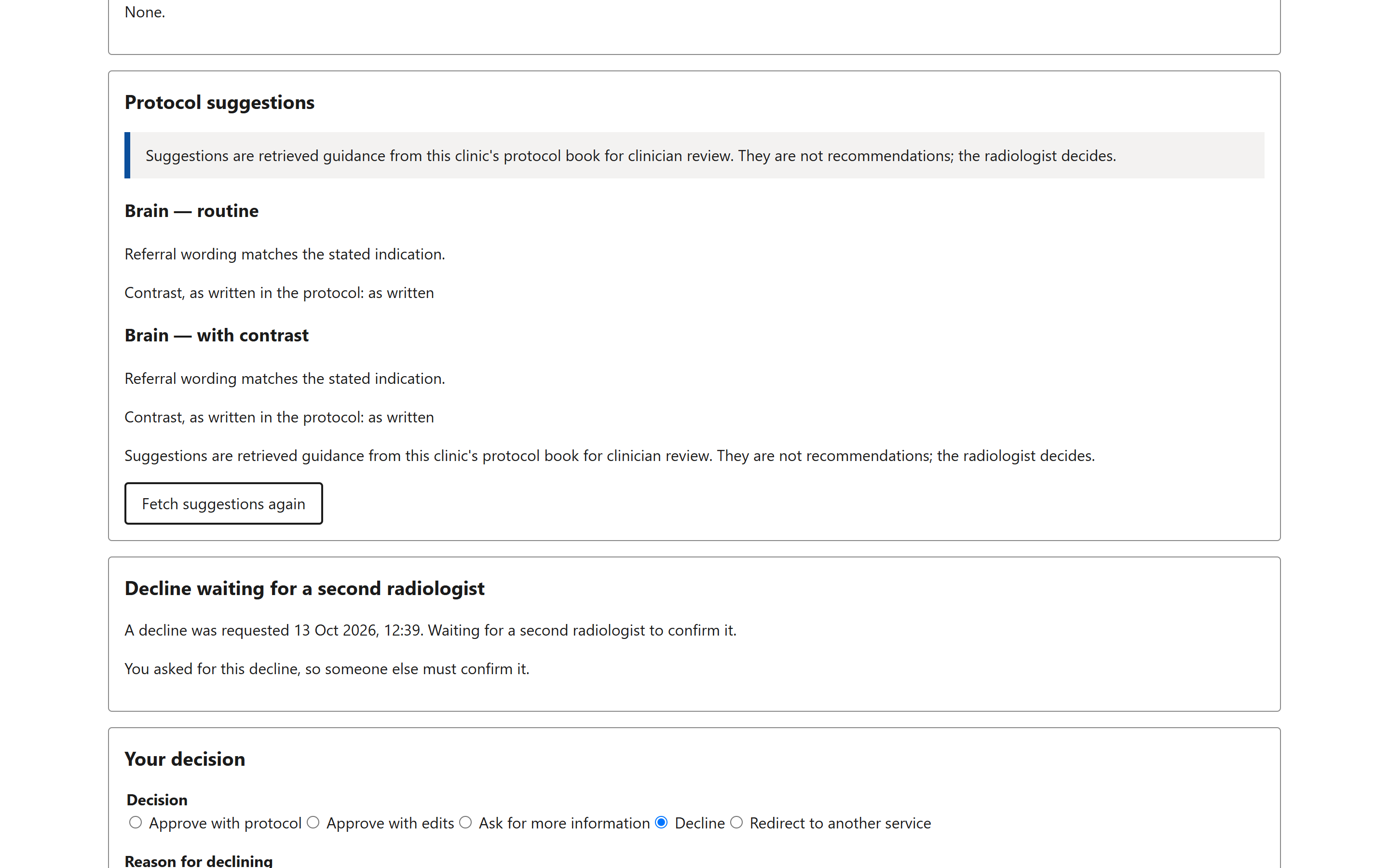 Vetting page with protocol suggestions and a notice that a decline is waiting for a second radiologist