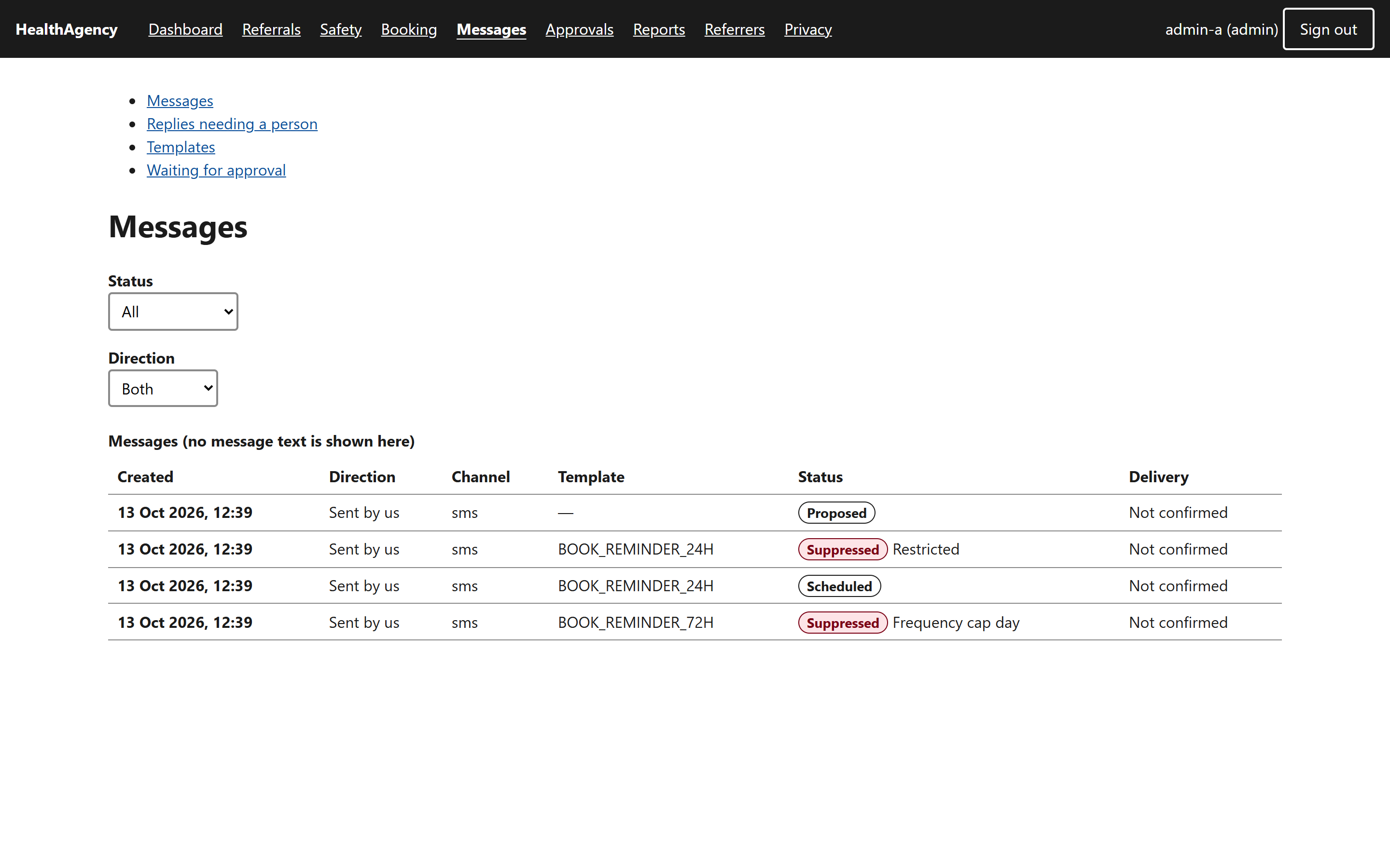 Message list with scheduled, suppressed and proposed messages and the reason each was stopped
